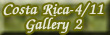 Costa Rica - April, 2011 - Gallery 2
